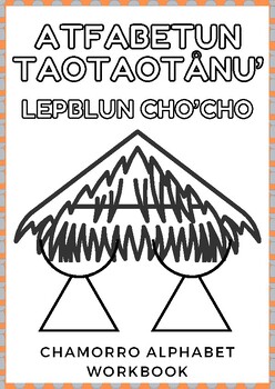 Preview of Chamorro Alphabet Workbook/Atfabetun Taotaotånu' Lepblun Cho'cho