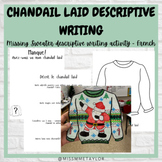 Chandail Laid - Descriptive Writing 