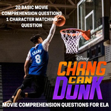 Chang Can Dunk Movie Comprehension Questions