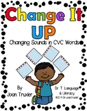 Change It Up! Changing Sounds in CVC Words (Distance Learning)