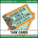 Change Over Time & Classification Task Cards