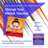 Change Your Mental Channel Activity to Reduce Stress