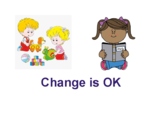 Change is Ok- Going to kindergarten