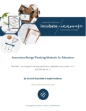 Innovation Design Thinking Methods for Education
