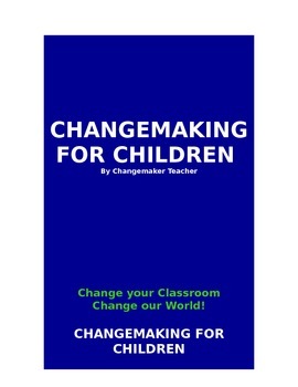 Preview of Changemaking for Children