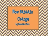 Changes In Habitats