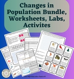Changes in Population Bundle Acitivities, Labs, Worksheet