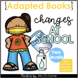 Changes in School COVID19 Adapted Books [Level 1 and Level