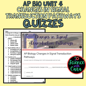 Preview of Changes in Signal Transduction Pathways Quizzes