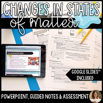 Preview of Changes in States of Matter Lesson Guided Notes and Assessment - Editable