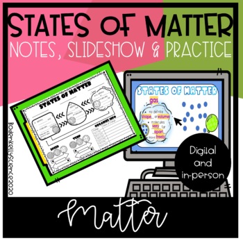 Preview of Changes in States of Matter Notes, Practice, Slideshow 