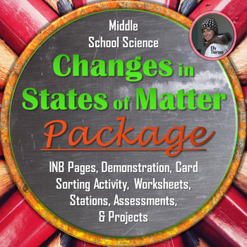 Preview of Changes in States of Matter BUNDLE: Phase Changes Unit for Middle School Science