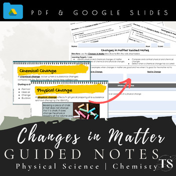Preview of Changes of Matter Slide Show and Guided Notes- Physical Science