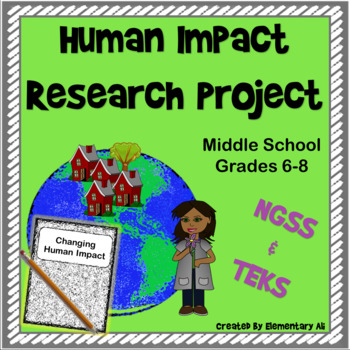 Preview of Changes to Ecosystems: Human Impact  Research Project