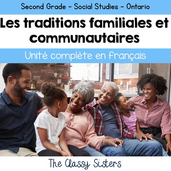 Changing Family and CommunityTraditions-Grade 2 Ontario Social Studies ...