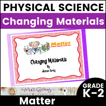 Preview of Changing Matter/Materials - Solid, Liquid and Gas - Science activities