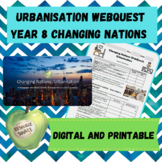 Changing Nations Urbanisation Geography WebQuest
