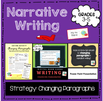 Preview of Changing Paragraphs Skills Pack for Narrative Writing
