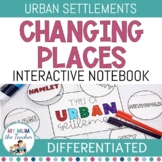 Changing Places: Interactive Notebook - Year 9 Geography