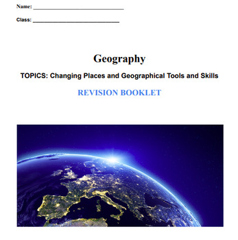 Preview of Changing Places and Geography Skills Revision Booklet