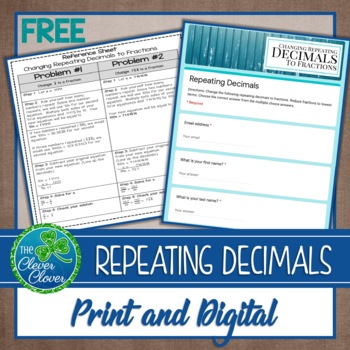 Preview of Changing Repeating Decimals to Fractions - Print and Digital - Google Form