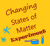 Changing States of Matter Experiment - Science Hands-On Le