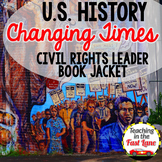 Civil Rights Movement Leader Book Jacket Project - US History