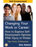 Changing Your Work or Career: self-employment options afte