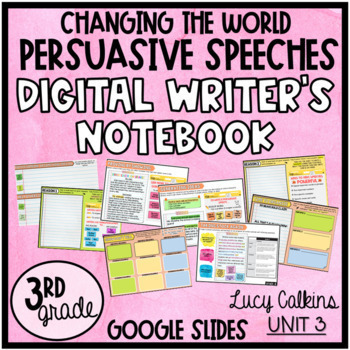 Preview of Changing the World Opinion Writing - Teaching Slides -Digital Notebook (grade 3)