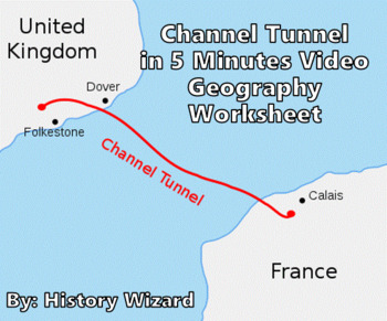 Preview of Channel Tunnel in 5 Minutes Video Geography Worksheet (Chunnel)