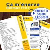Chanson : Helmut Fritz - Ça m'énerve (French Song Worksheet)