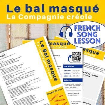 Preview of Chanson : La Compagnie Créole - Le bal masqué (French Song Worksheet)