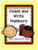 Chant and Write Numbers