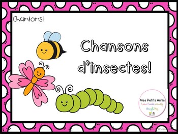 Preview of Chantons! Les insectes - French songs about insects