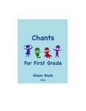 Chants For First Grade