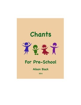 Preview of Chants For Pre-School