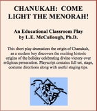 Chanukah:  Come Light the Menorah! (A Chanukah play)