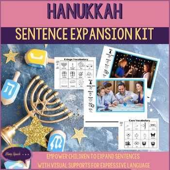 Preview of Sentence Expansion Kit with Core Vocabulary for Chanukah / Hanukkah