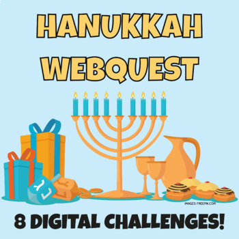 Preview of Chanukah / Hanukkah WebQuest Challenge with Interactive Google Notebooks