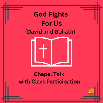 Preview of Chapel Talk/Children's Message: David and Goliath