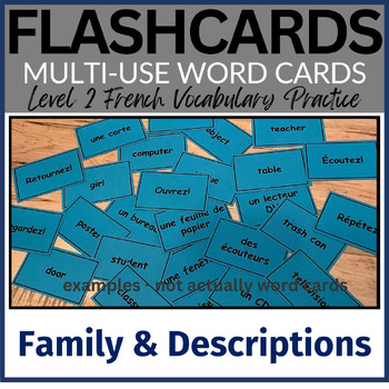Preview of Chapter 1.1 Family & Descriptions Vocabulary FLASHCARDS / French Level 2