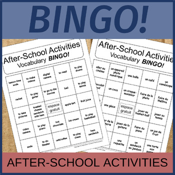 Chapter 1.2 After-School Activities Vocabulary BINGO! GAME / French Level 2