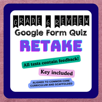 Preview of Chapter 1 Grade 6 Review Google Forms Quiz RETAKE