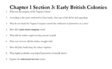 Chapter 1 Section 3: Early British Colonies