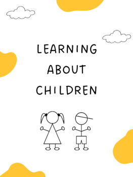 Preview of Chapter 1 The Developing Child: Learning About Children 