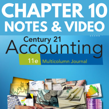 Preview of Chapter 10 Century 21 Multi-Column Accounting PowerPoint Notes & Tutorial Video