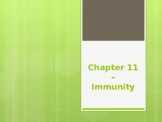 Chapter 11 - Immunity PowerPoint Lecture