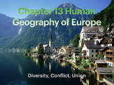 Chapter 13 Human Geography of Europe