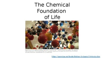 Preview of Chapter 2 - Chemical Foundation of Life powerpoint - OER Openstax Biology 2e / C