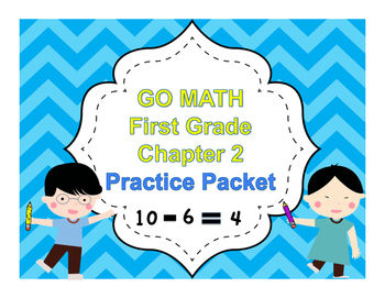 Preview of Chapter 2 Practice Math Packet Grade 1 Go Math